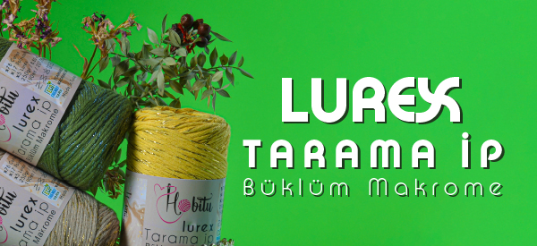 Lurex Tarama İp Büklüm Makrome.jpg (222 KB)