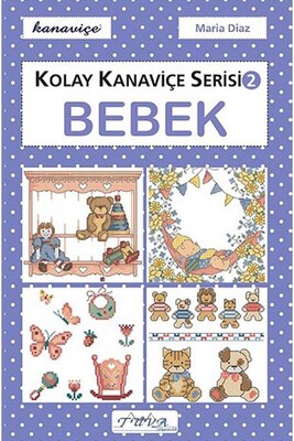 TUVA - TUVA DERGİ 5790 KOLAY KANAVİÇE SERİSİ 2- BEBEK