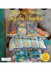 TUVA - MAGAZINE 6040 CLASSİC AND MODERN CROCHET PROJECTS